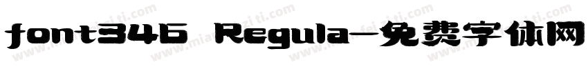 font346 Regula字体转换